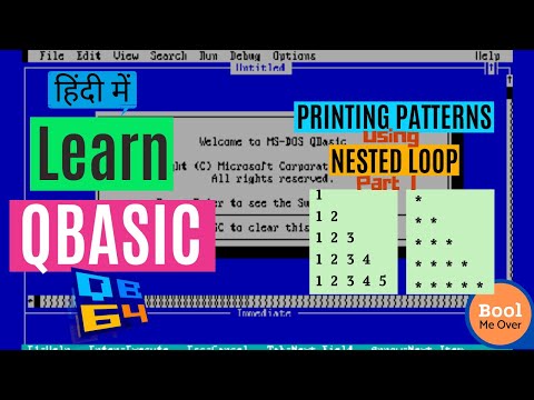 Printing Patterns using Nested For loop in QBASIC - Part 1 || Hindi