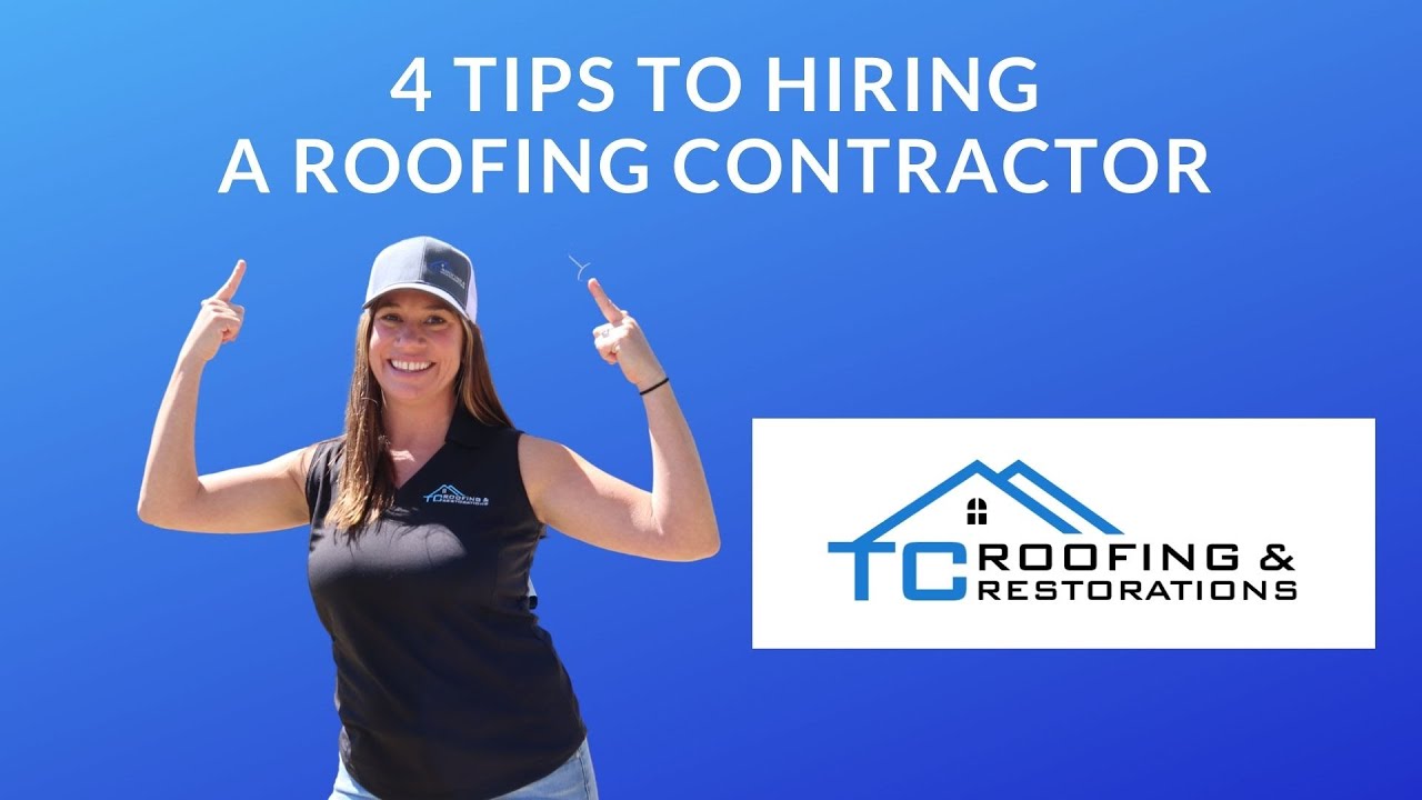 Four Tips To Hire A Roofing Contractor