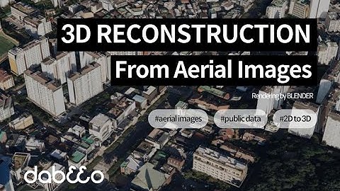 [Dabeeo] 3D reconstruction from aerial images