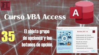 Video 35 - VBA Access Course. The option group object and option buttons.