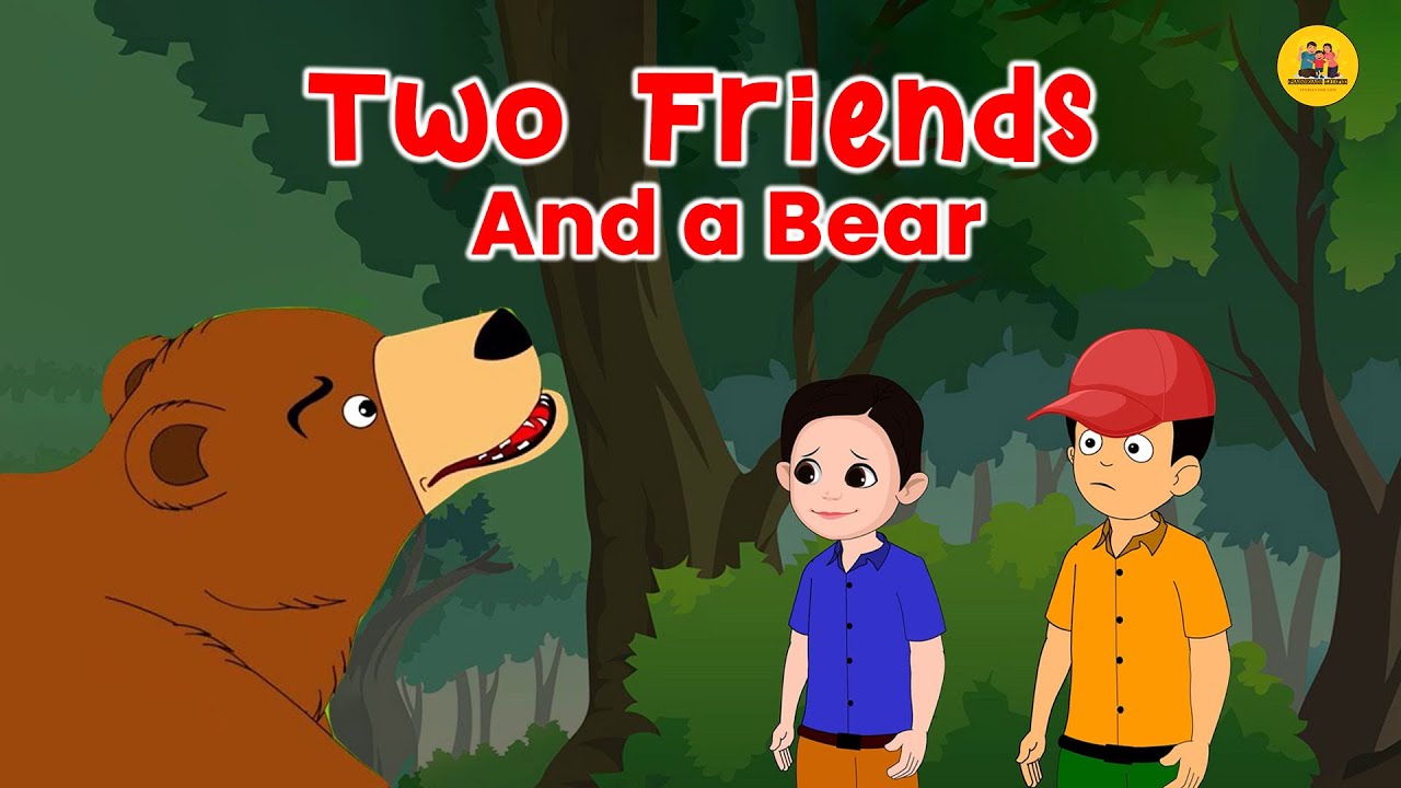 Two Friends - English Stories | Two Friends and a Bear | Moral Story ...