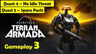 Starfield New Terran Armada DLC - No Idle Threat, Spare Parts full gameplay walkthrough 3