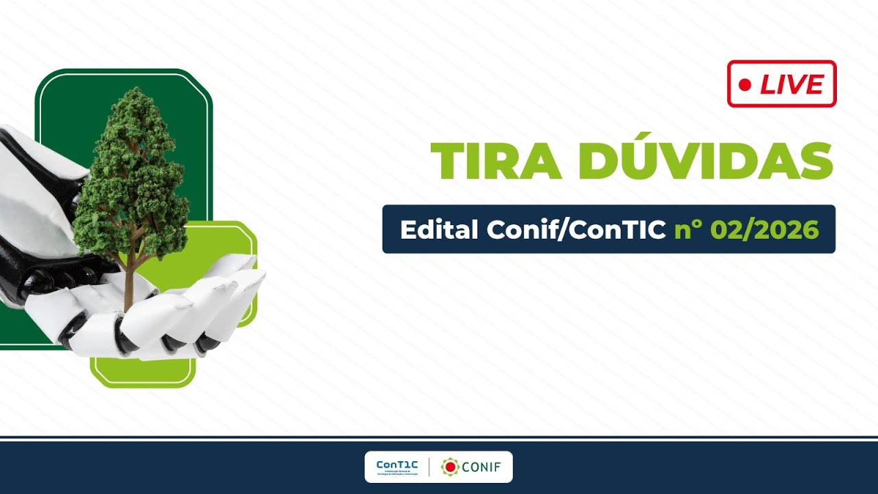 Live tira dúvidas_Edital 2 - Conif/ConTIC