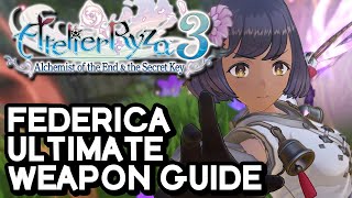 Atelier Ryza 3 Ultimate Weapon For Federica Guide Atelier Ryza 3 Ultimate Weapon For Federica Guide