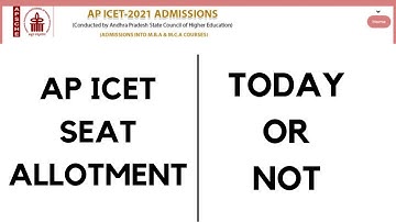 AP ICET SEAT ALLOTMENT ll TODAY OR NOT ll