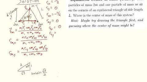 Equilateral Center of Mass Solution