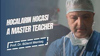 Hocaların Hocası - A Master Teacher