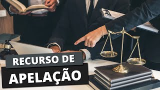 O que é RECURSO DE APELAÇÃO? Como funciona o julgamento de apelação? O que é RECURSO DE APELAÇÃO? Como funciona o julgamento de apelação?