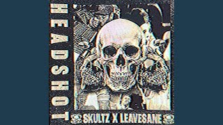 HEADSHOT (feat. LEAVESANE)