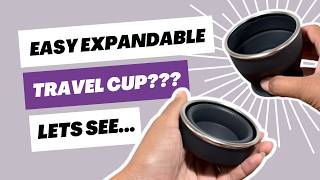 A Cup For Water Whenever You Need It | Collapsible Travel Cup