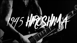 RYUJIN (GYZE) - 1945 HIROSHIMA (OFFICIAL VIDEO) Live