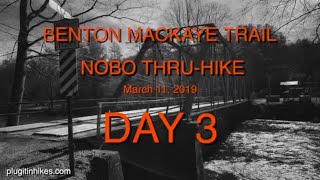 Benton MacKaye Trail NOBO Thru-Hike 2019 Day 3 (Tipton Mt to Indian Rock Shelter)