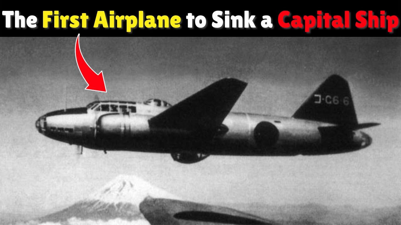 The First Airplane to Sink a Capital Ship During WWII