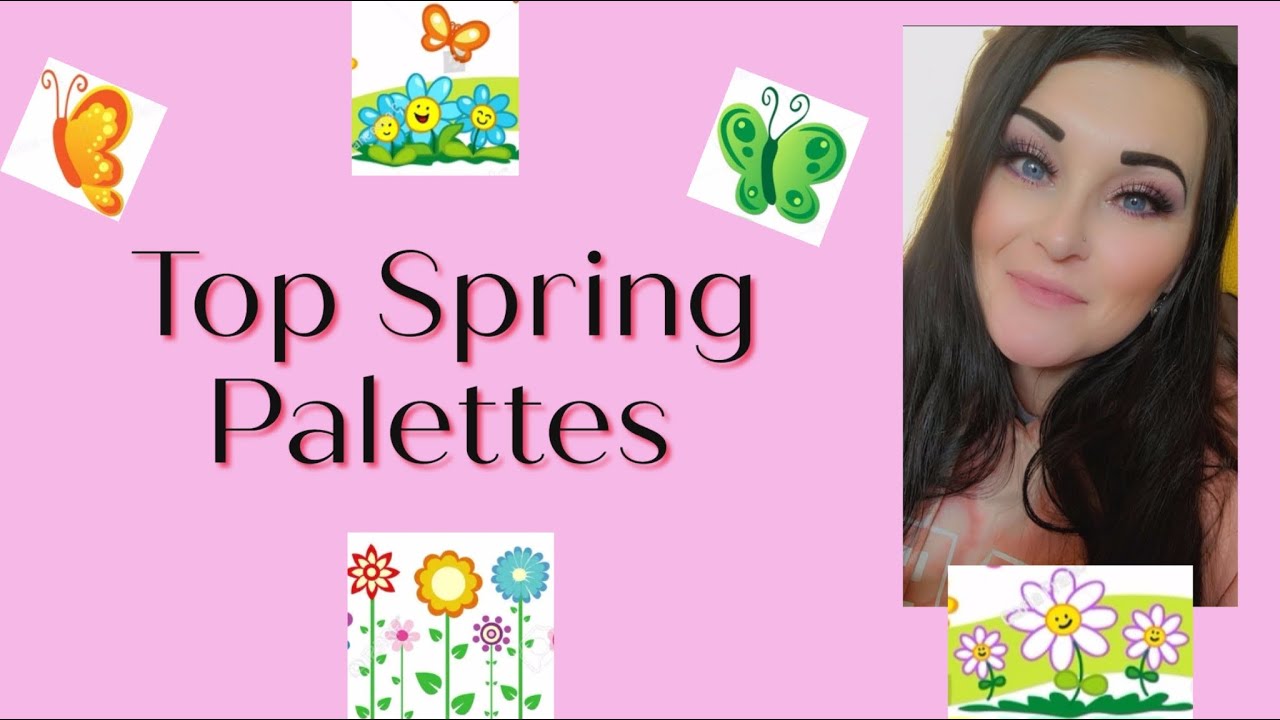 Top 10 Spring Palettes 🌺🌷 - YouTube