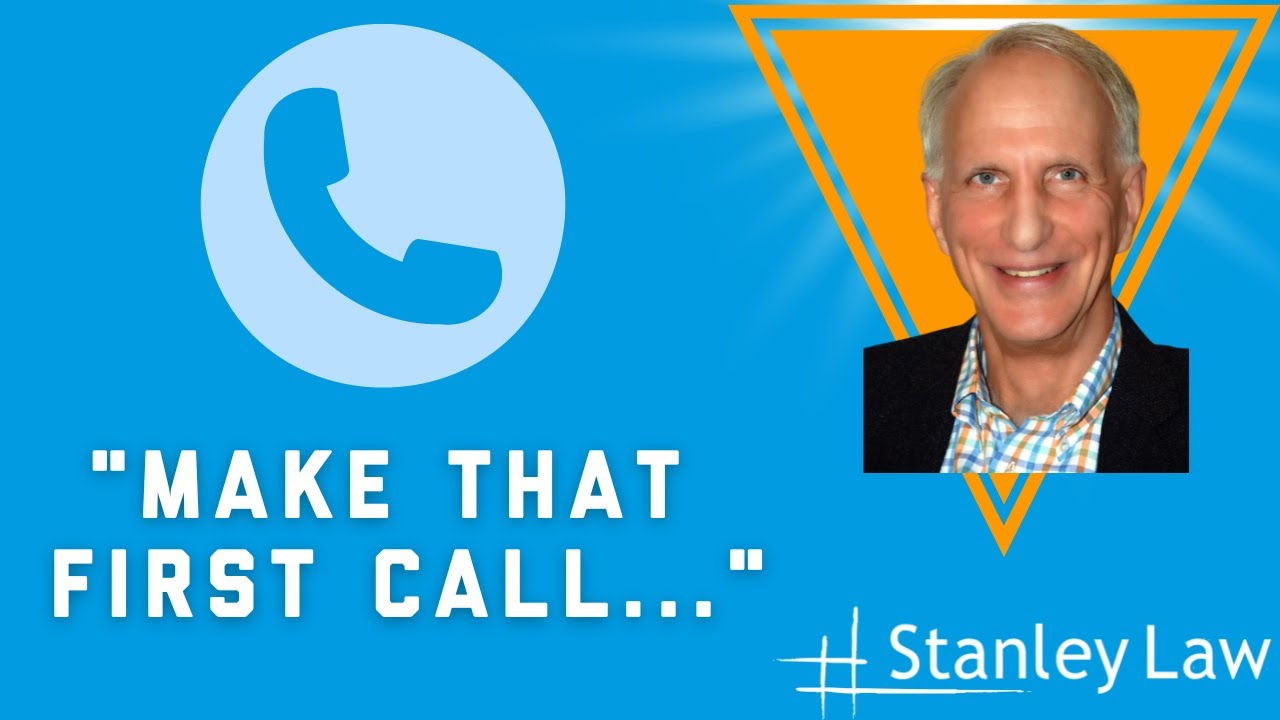 The First Call to Stanley Law