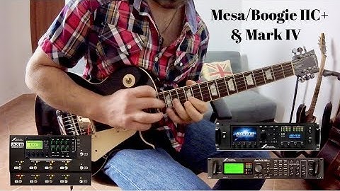 AxeFx2 MESA/BOOGIE Mark IIC+ & Mark IV - ARES 2.00