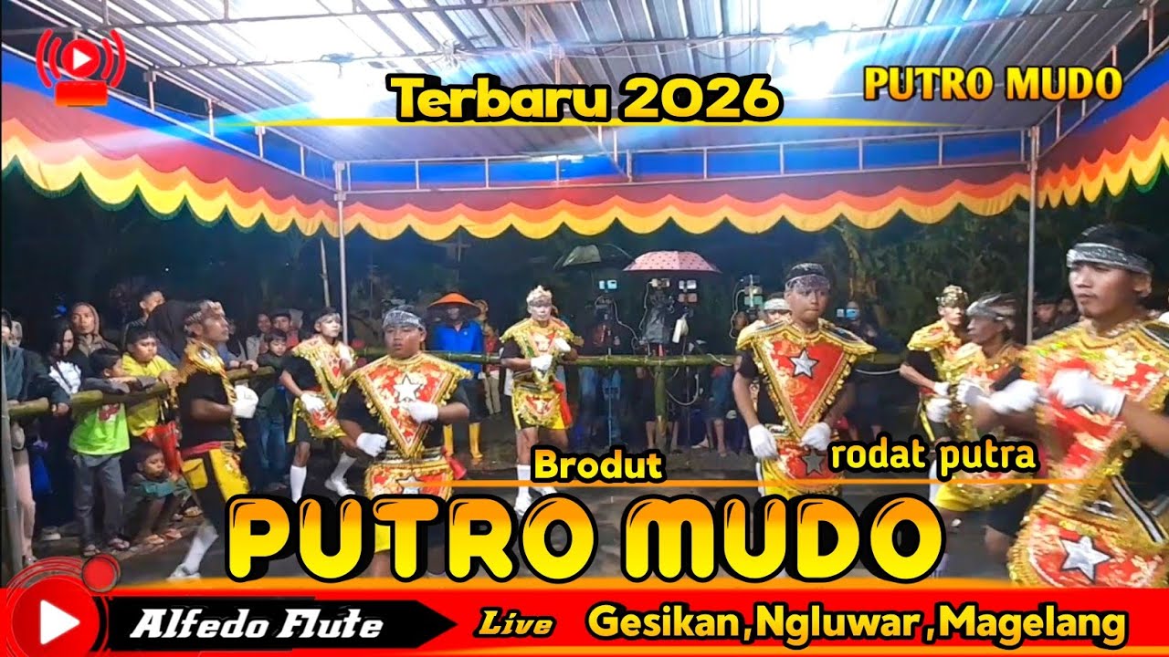 Brodut Putro mudo krakitan terbaru 2026 rodat putra live Gesikan,Ngluwar,Magelang