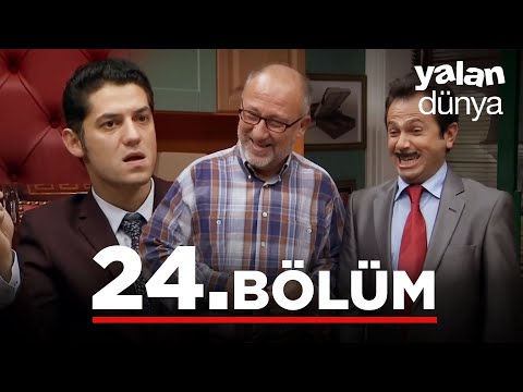 Yalan Dünya 24. Bölüm