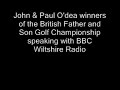 John Odea British Father and Son Golf Champion interviewed on BBC Wiltshire