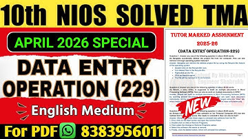 Nios Class 10 Data Entry Operation TMA Solved 2025-26 | 10th Nios Data Entry TMA 2026 |Nios Lifeline