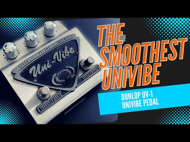 Dunlop Univibe UV-1 Pedal - YouTube