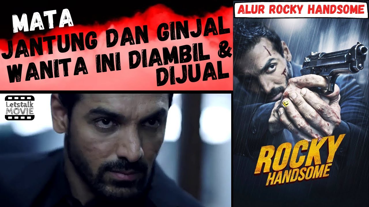 BOCIL Ini Membuat Pria GANAS Ini Bangkit Kembali I Alur Cerita Film ROCKY HANDSOME (2016)