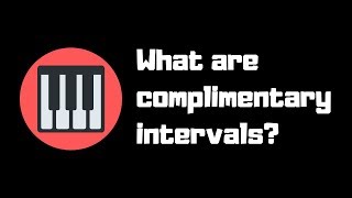 What are Complimentary Intervals