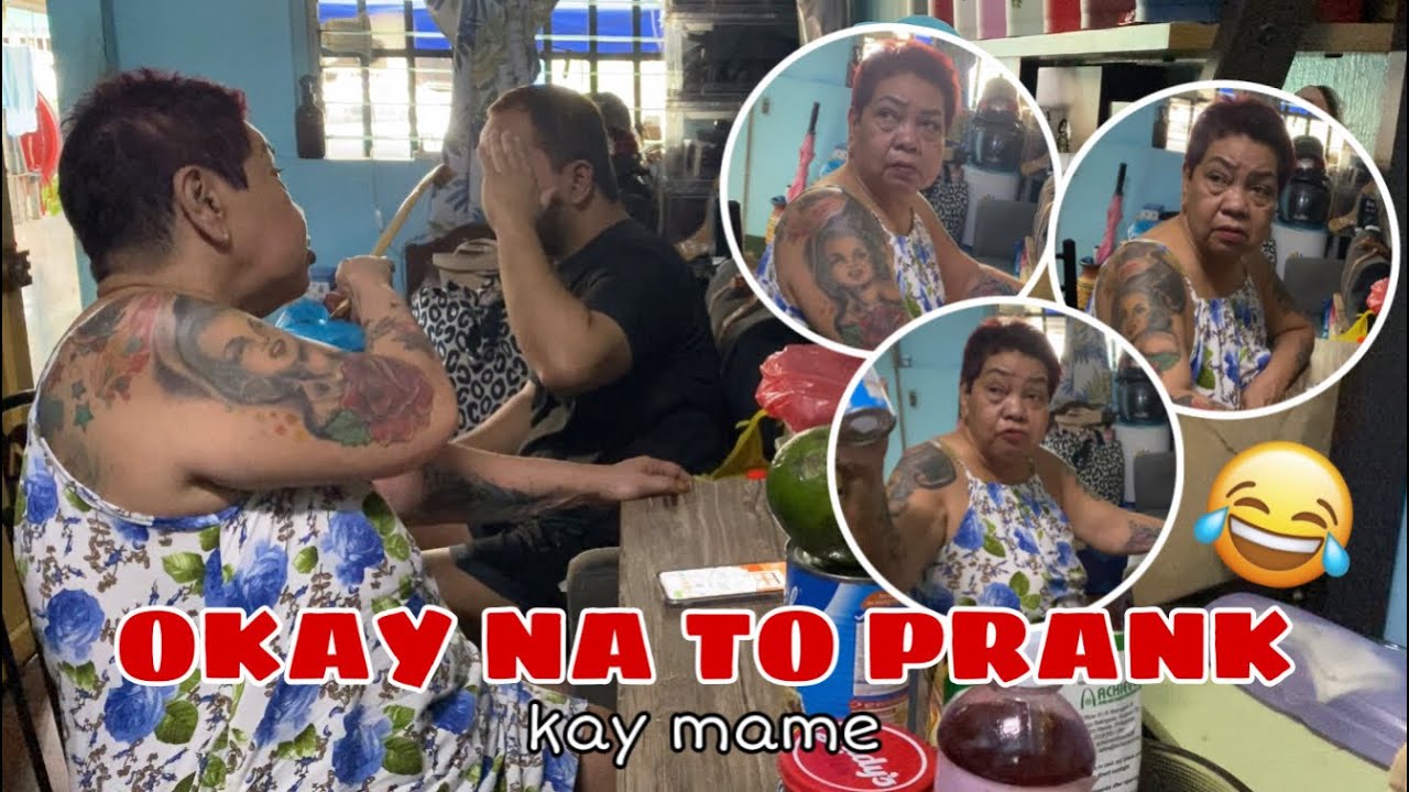 OKAY NA TO PRANK KAY MAME (galit na galit siya)