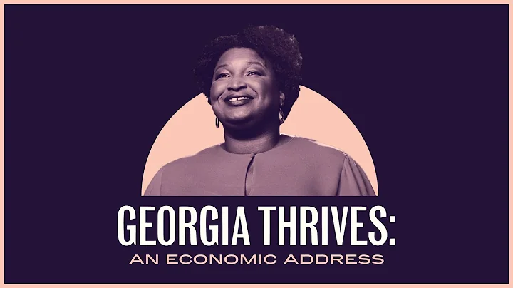Georgia Thrives: An Economic Address