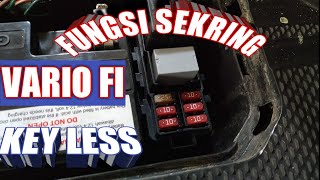 FUNGSI SEKRING VARIO 125/150 FI KEY LESS