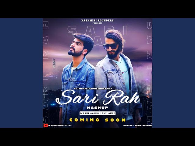 Sari rah (feat. Anu anaf, maahi aamir & umi a feem) class=