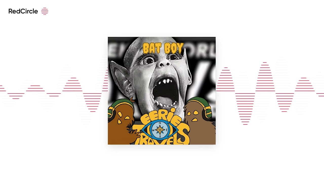 Episode 199 - Bat Boy - The Myth, the Legend, and The Weekly World News!