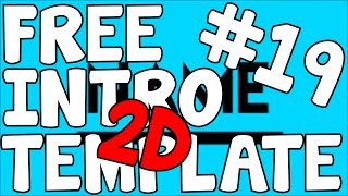 FREE INTRO TEMPLATE #19 (BLENDER) [by:me] !2D!