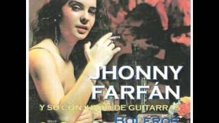 Video thumbnail of "Jhonny Farfan - Hoy se casa"