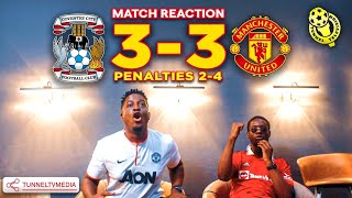 Coventry City 3-3 Manchester United ( 2-4 Pens ) | Full Fan Reactions |  McTominay Maguire Fernandes