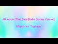 All About That Bass (Radio Disney Version) - Meghan Trainor | Lyrics Video