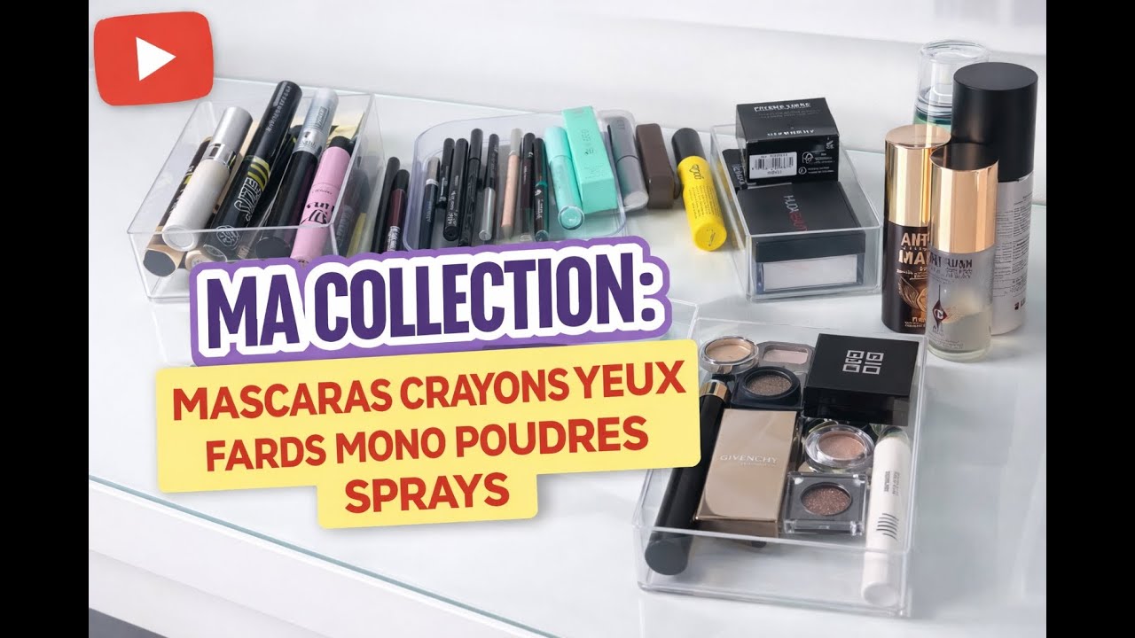 Ma collection Makeup Episode 6 : mascaras, crayons yeux, fards mono, poudres et sprays.