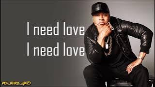 LL Cool J - I Need Love (Lyrics)