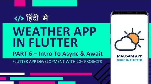 [HINDI] #6 Introduction To Async Function | What is async in flutter | What is await in flutter