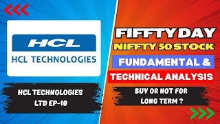 HCL Tech Best Stock to Buy NOW for Long Term 50 Days 50 Stocks of Nifty Fifty Ep