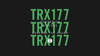 Frederick & Kusse - Reverse The Order (Extended Mix)