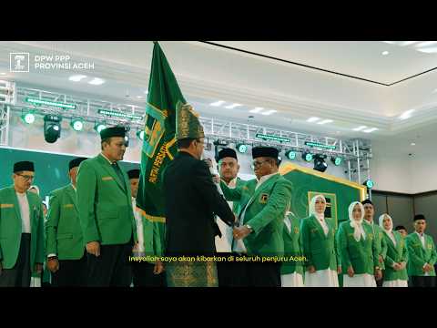 RAKORWIL DAN PELANTIKAN DPW PPP ACEH &amp; DPC PPP SE-ACEH 2026-2031