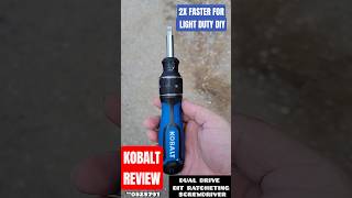 Kobalt Double Drive Bit Ratcheting Screwdriver Review @KobaltTools @lowes #0525791