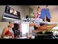 Prep + pack with me | My pre-travel routine!