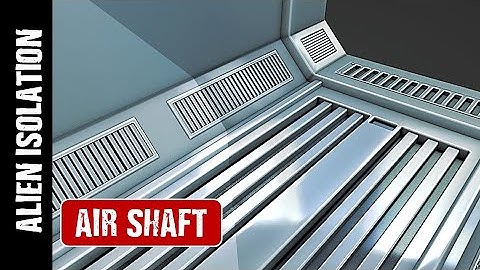 BLENDER: ALIEN ISOLATION AIR SHAFT (PART 1)