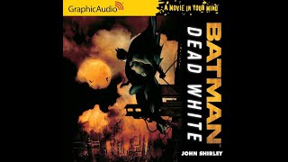 Batman - Dead White - Part 3