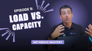 Ep. 9 - Load vs. Capacity: The Key to Injury-Free Training and Long-Term Performance