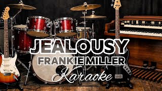  Jealousyfrankie Miller  Farkan Blues Karaoke