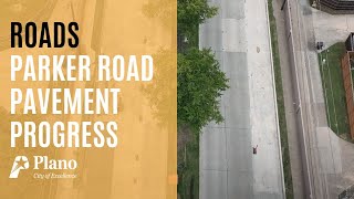 Road Updates - Parker Pavement Progress