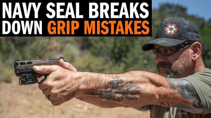 Navy SEAL "Coch" Talks About Common Pistol Grip Mistakes